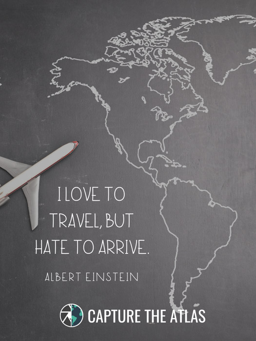 I love to travel but hate to arrive