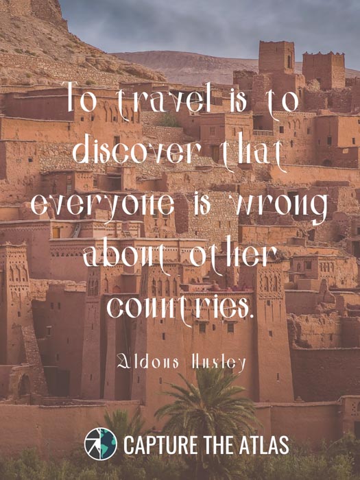 To travel is to discover that everyone is wrong about other countries