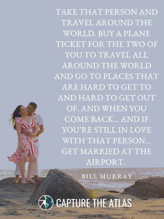 95+ Travel Partner Quotes to Keep the Adventures Rolling - Traveling Found  Love