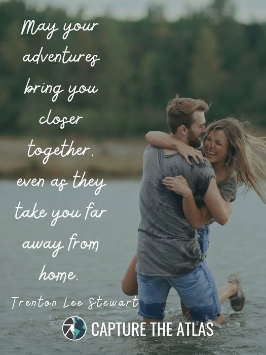 85 Best Couples Travel Quotes for Exploring the World Together